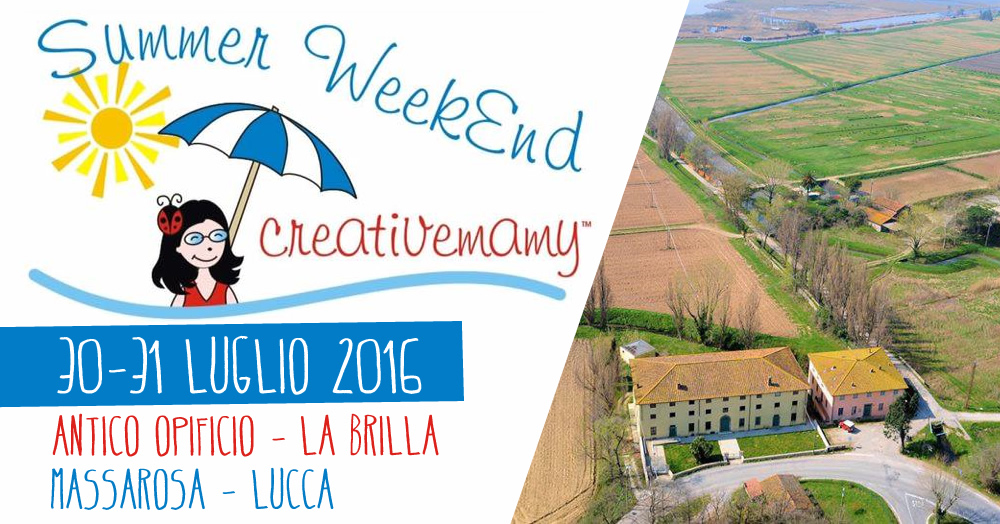 Un Summer Weekend con le Creativemamy