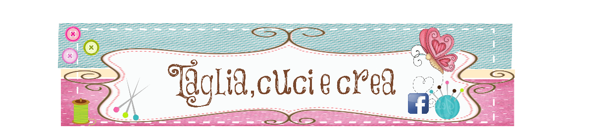 Taglia Cuci e Crea Taglia Cuci e Crea