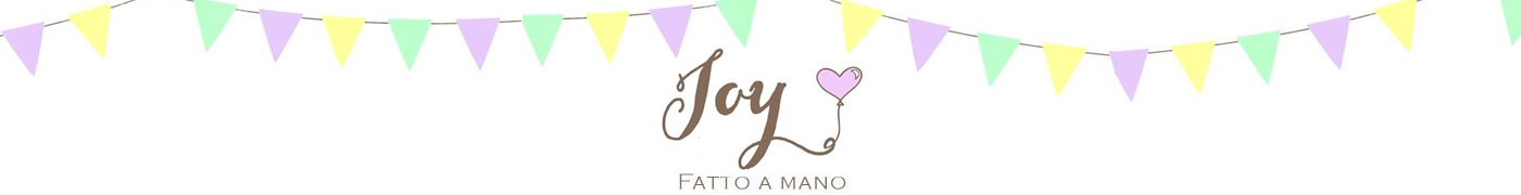 Joy Fatto a mano