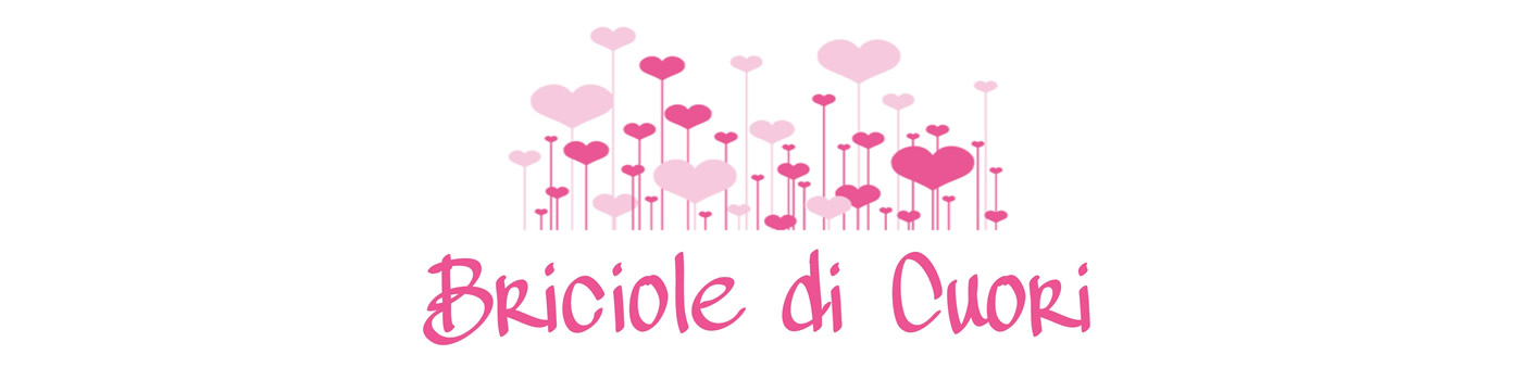 Briciole di Cuori Briciole di Cuori