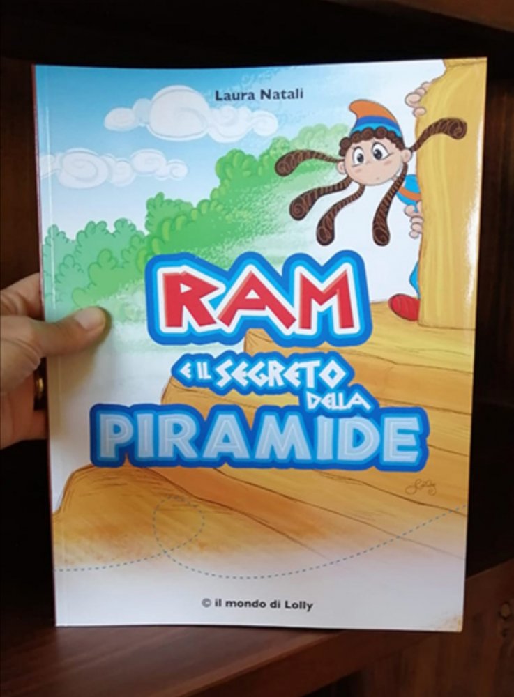 Ram e il segreto della Piramide - libro illustrato - autrice Laura Natali